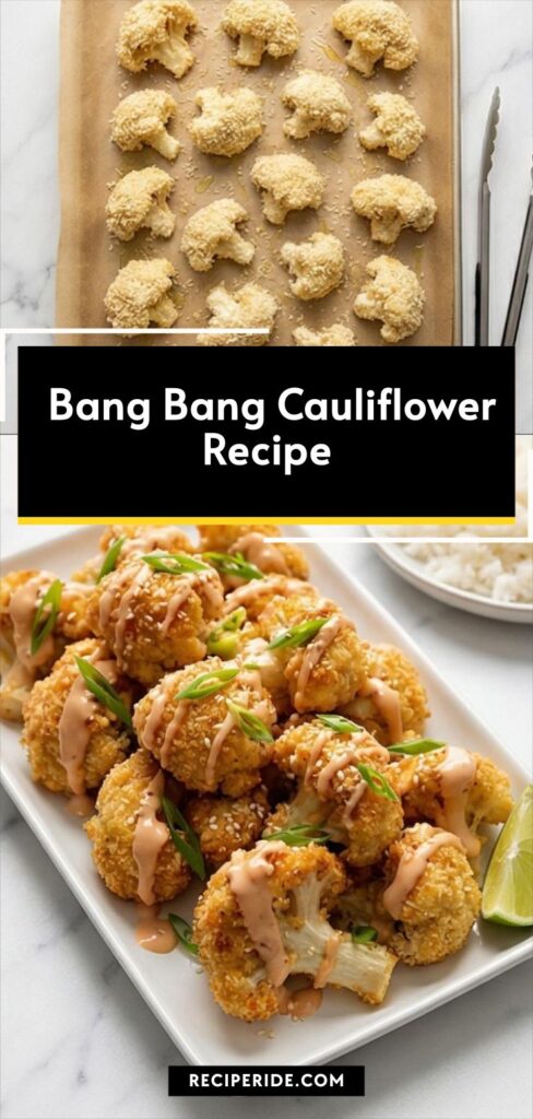 Bang Bang Cauliflower Recipe