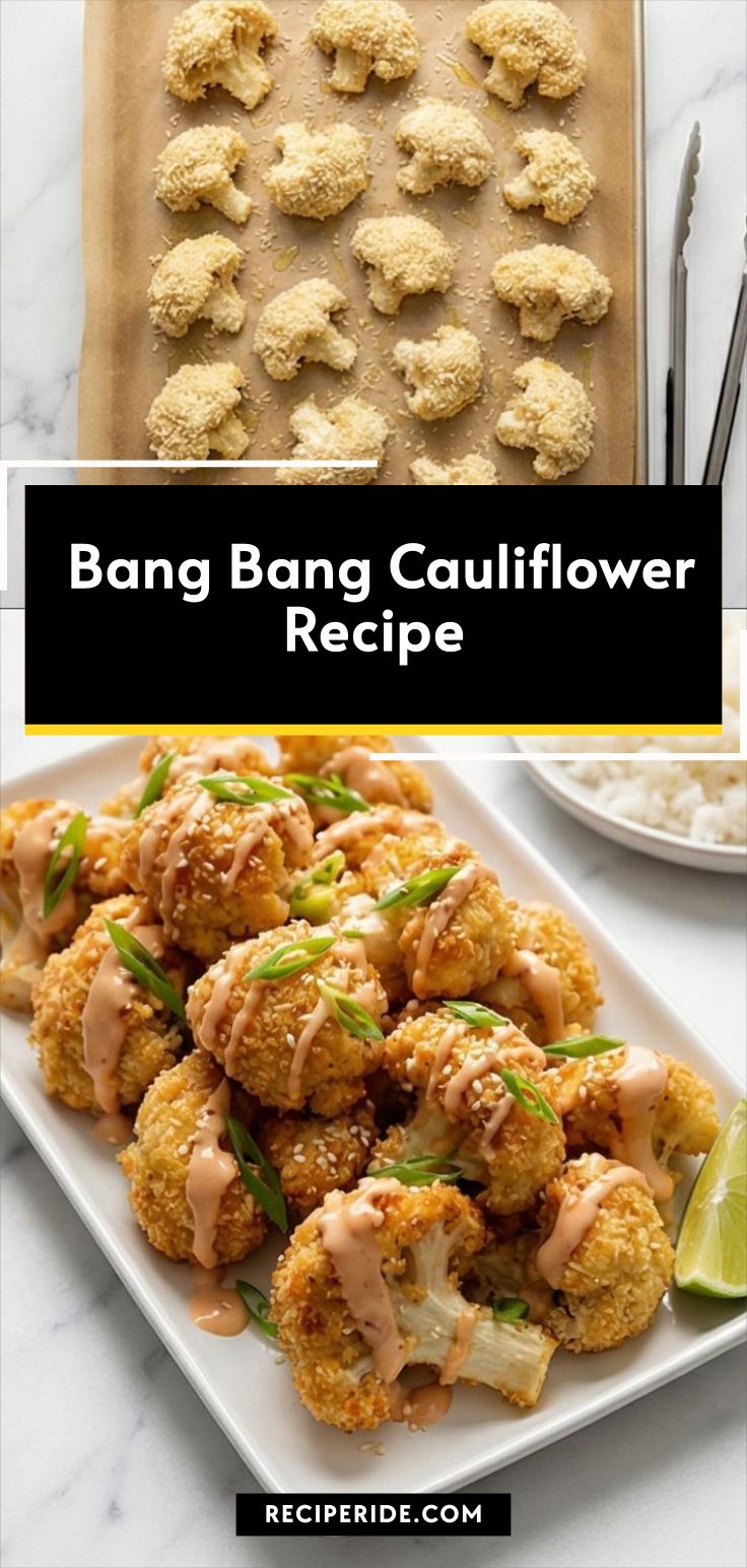 Bang Bang Cauliflower Recipe