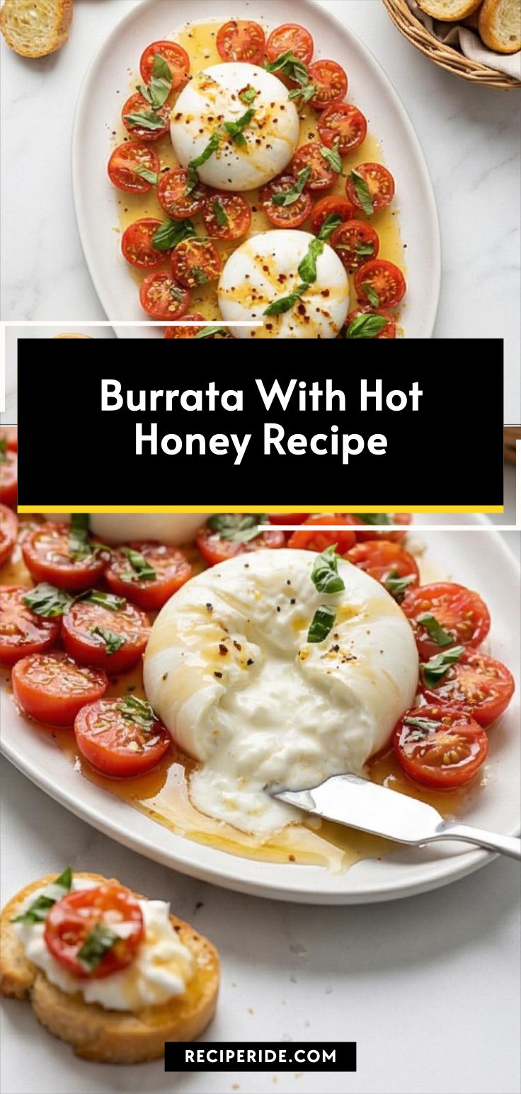 Burrata With Hot Honey Recipe
