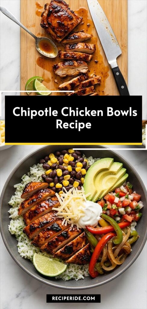 Chipotle Chicken Bowls Recipe