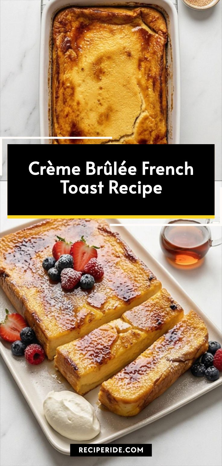 Crème Brûlée French Toast Recipe
