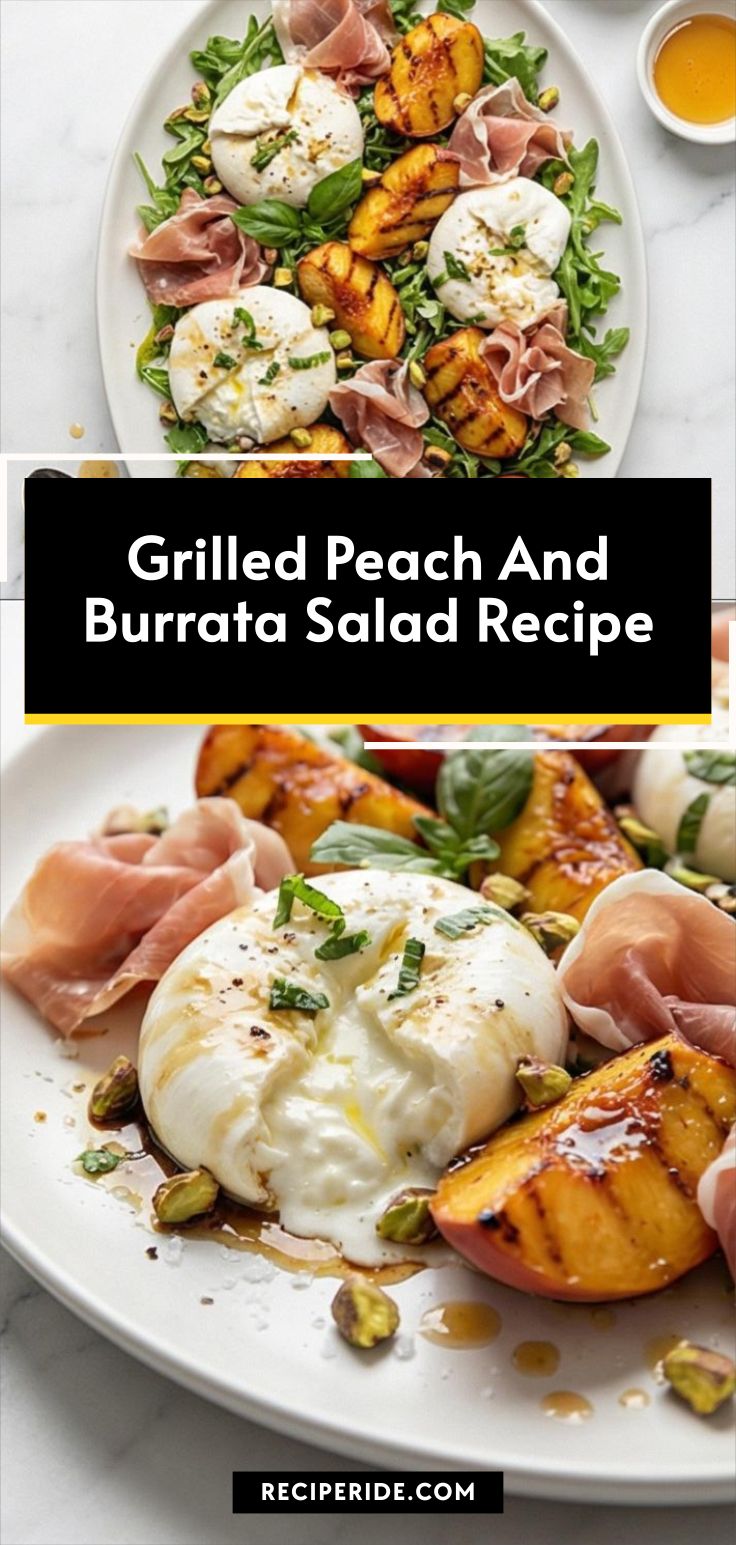 Grilled Peach And Burrata Salad Recipe