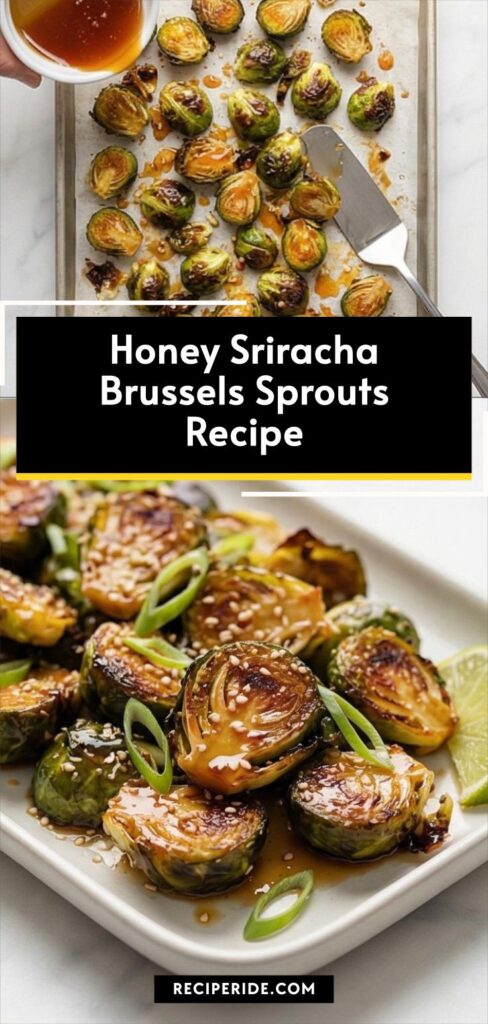 Honey Sriracha Brussels Sprouts Recipe