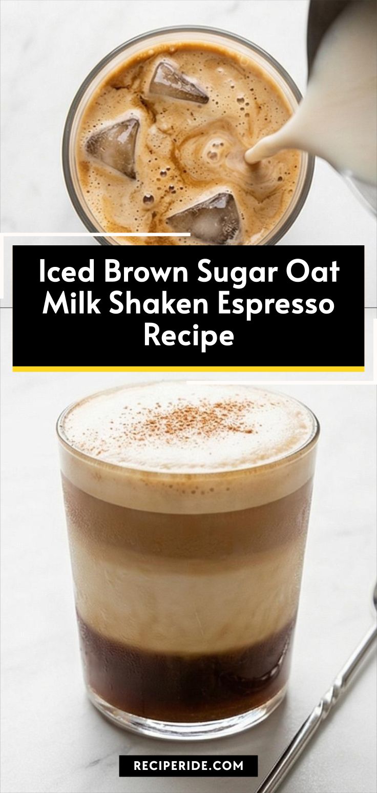 Iced Brown Sugar Oat Milk Shaken Espresso Recipe
