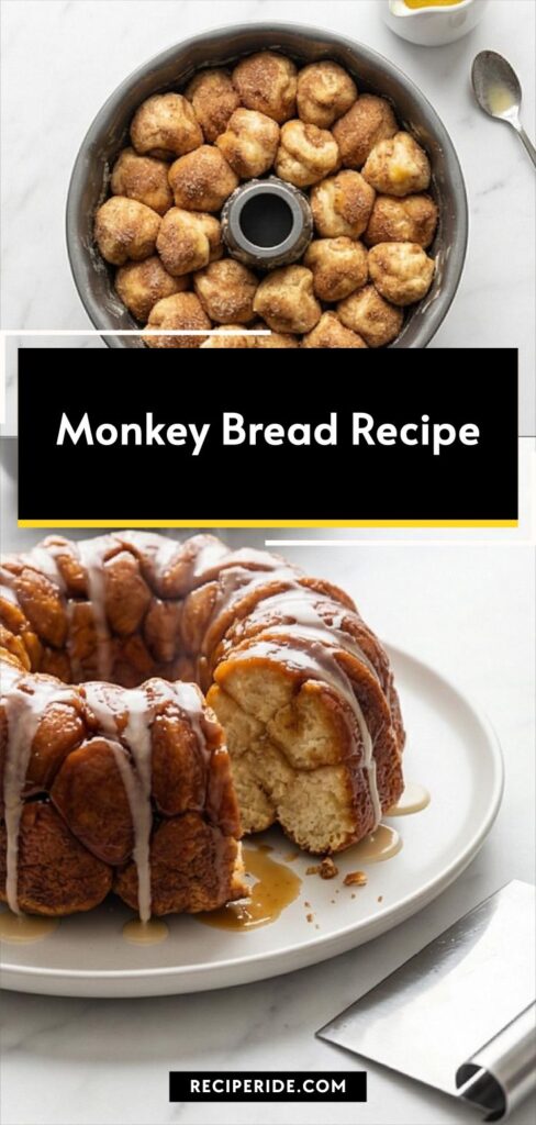 Monkey Bread Recipe