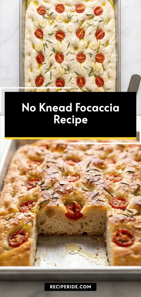 No Knead Focaccia Recipe