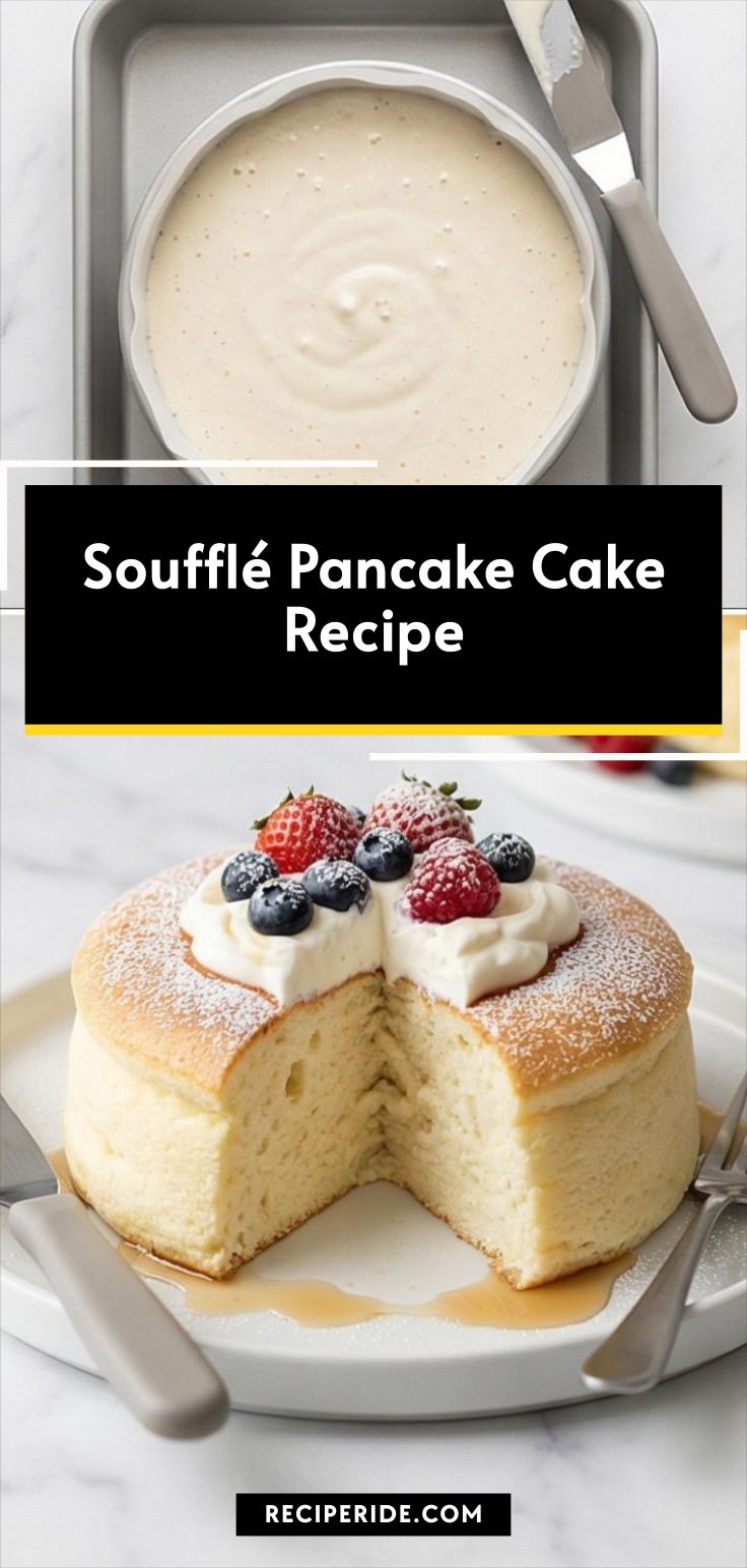 Soufflé Pancake Cake Recipe