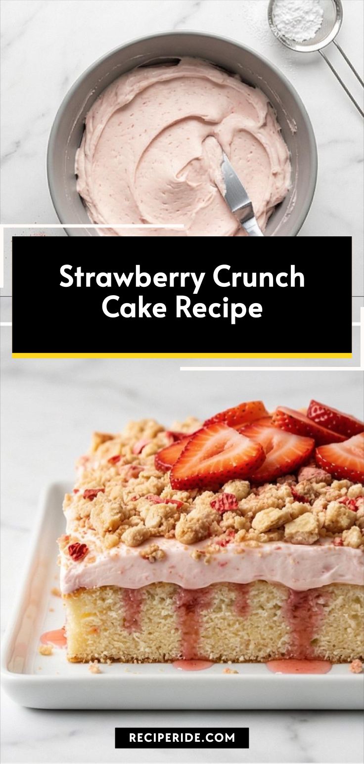 Strawberry Crunch Cake Recipe