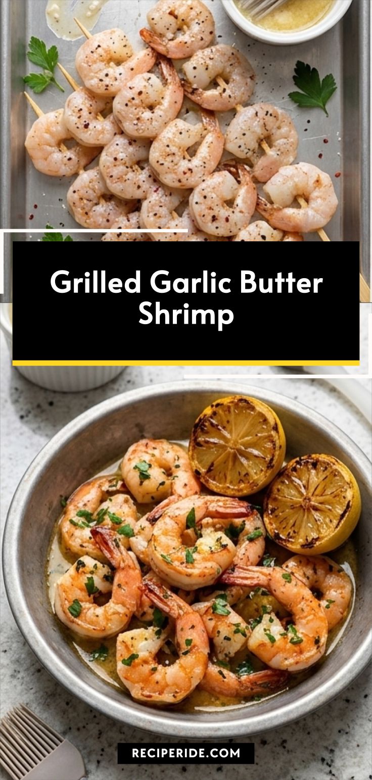 Grilled Garlic Butter Shrimp